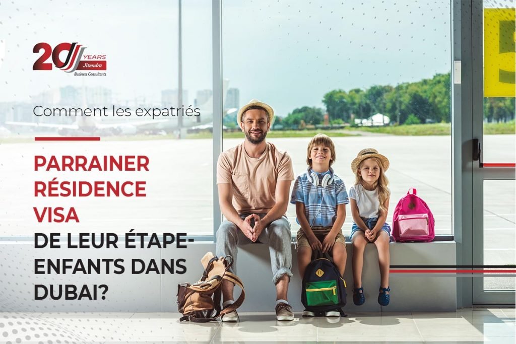 how can expats sponsor residency visa of their step children - French