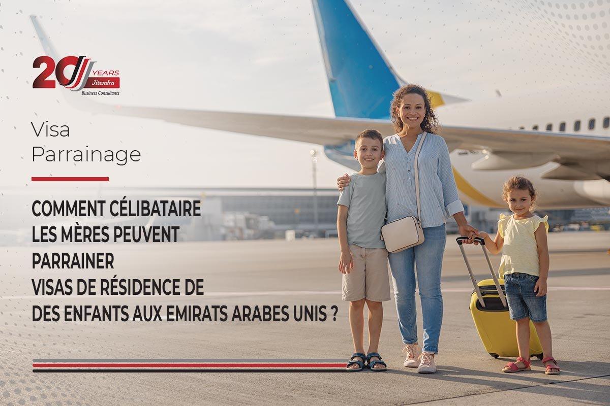 how single mothers can sposor residency visa of Children in UAE - French